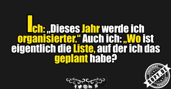 Der organisierte Planlos