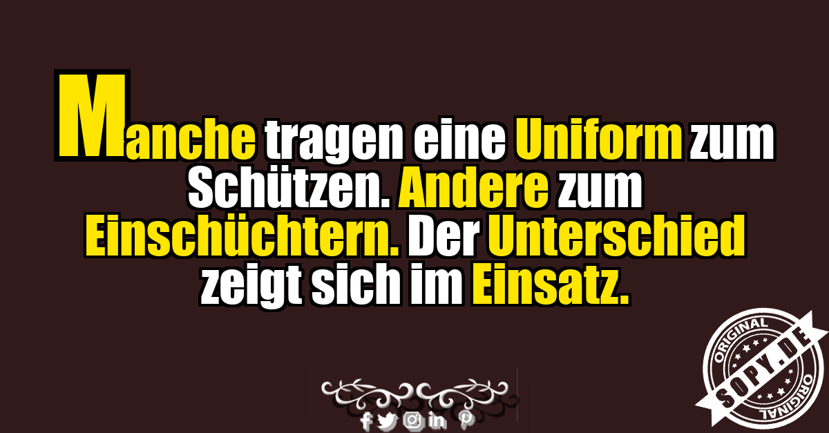 Satirischer Spruch über Uniformen und Verantwortung