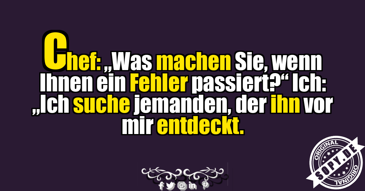 Lustiger Bürospruch über Fehler