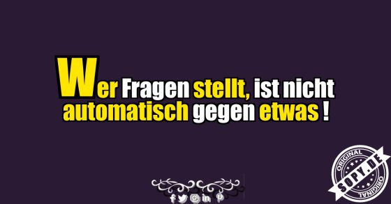 Fragen sind kein Angriff