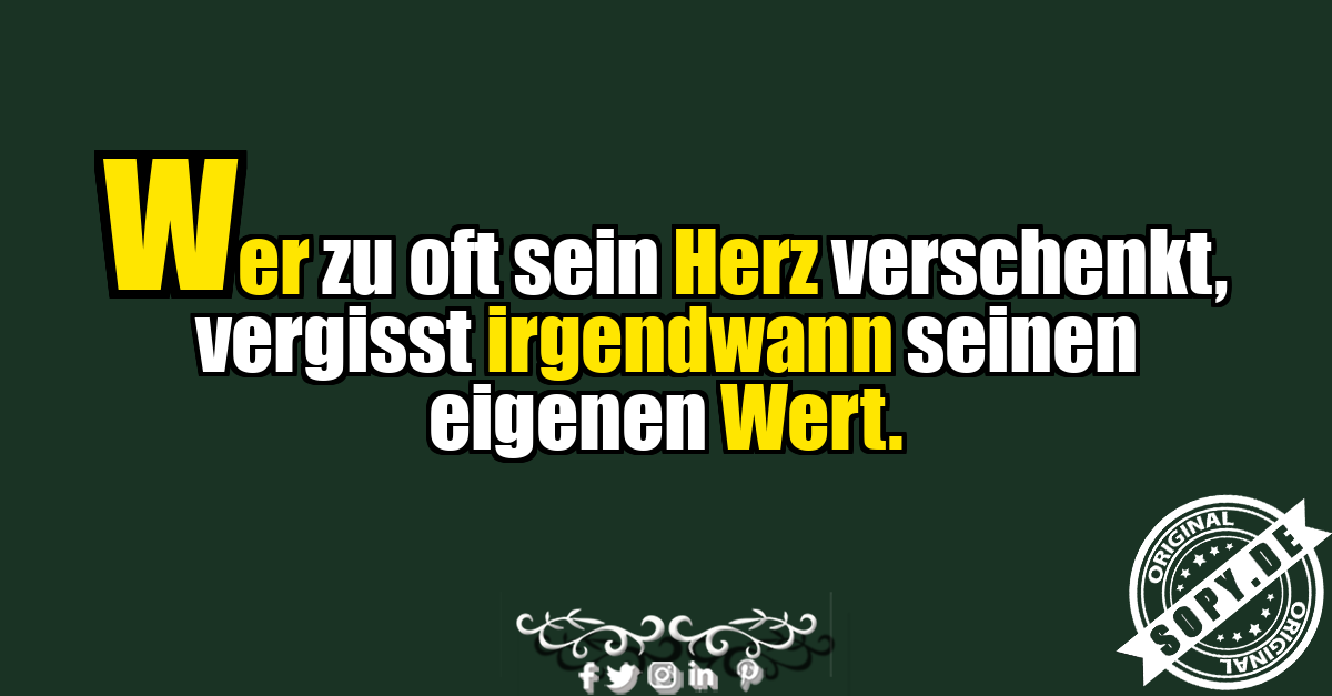 Anti Love Spruch über Herz und Selbstwert