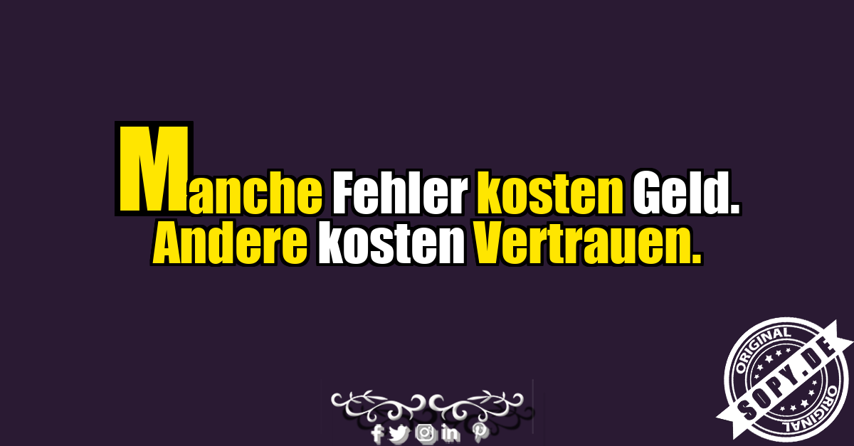 Klassischer Spruch über Fehler und Vertrauen