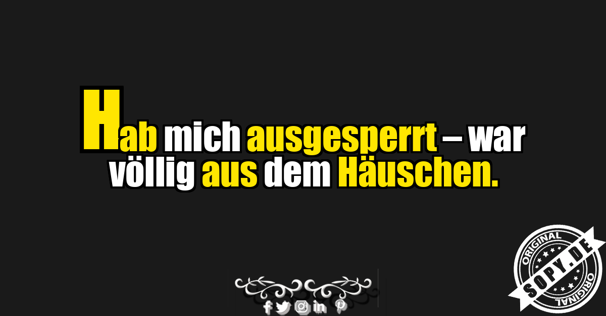 Lustiger Spruch zum Aussperren