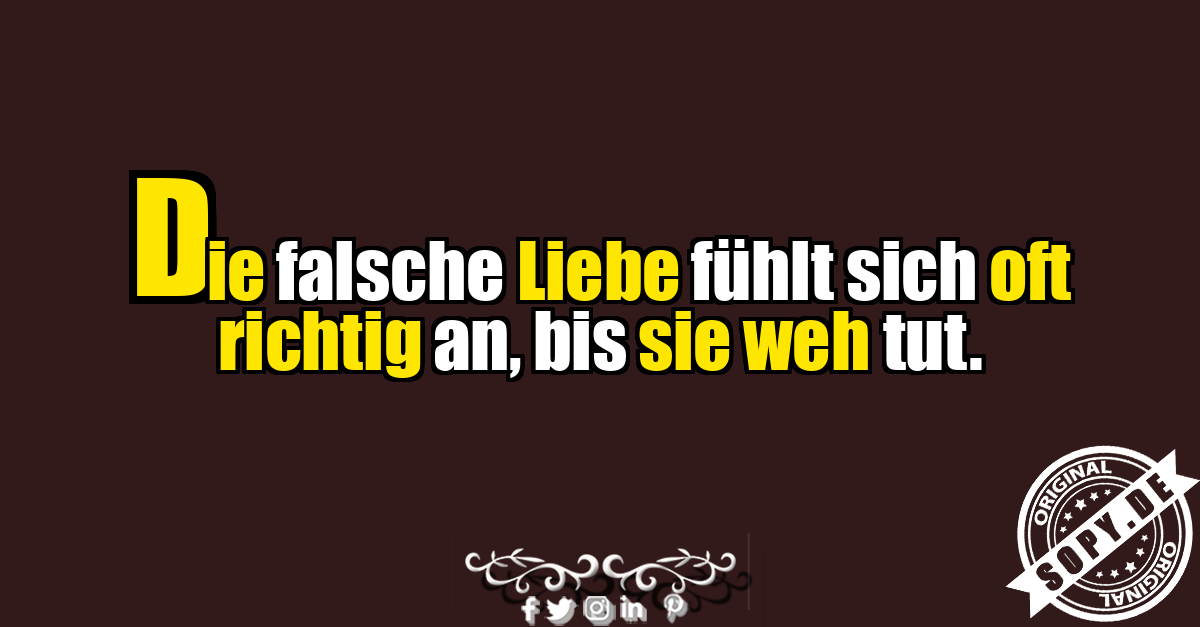 Anti Love Spruch über falsche Liebe
