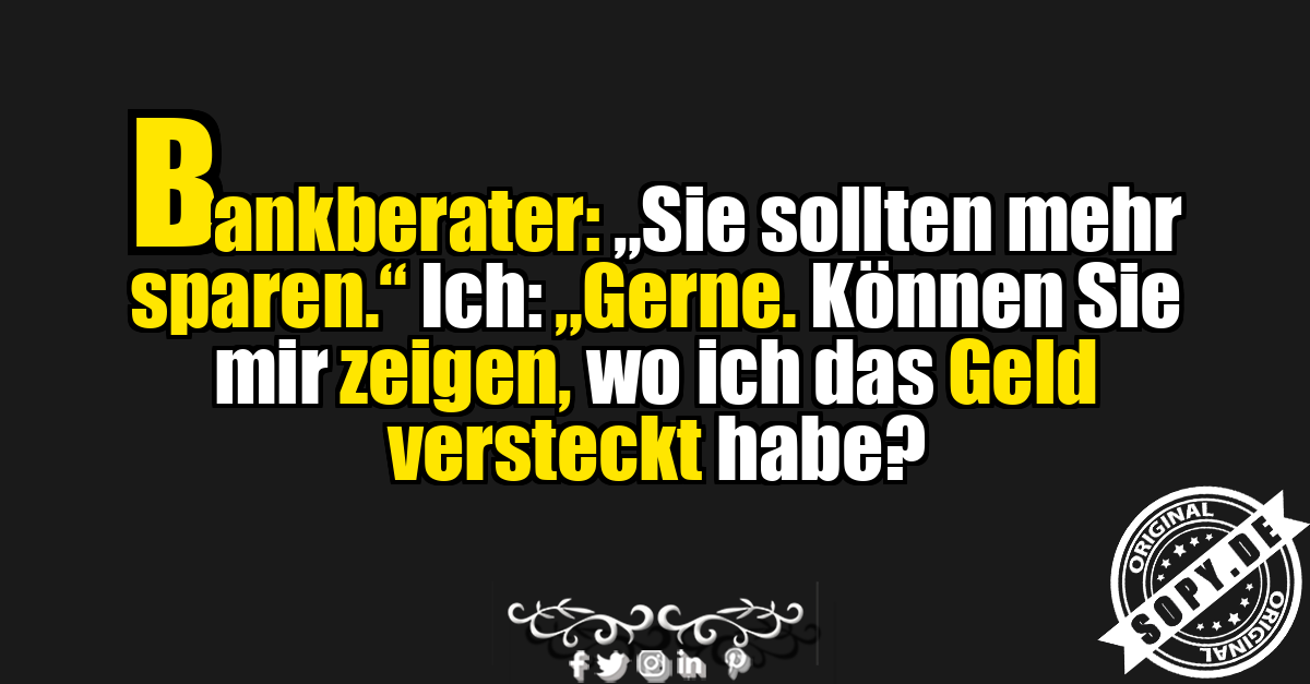 Lustiger Spruch über Sparen und Geld