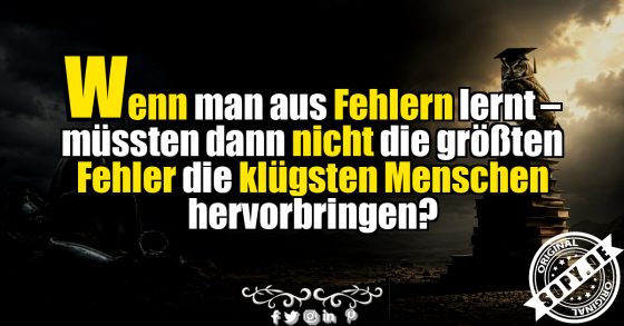 Fehler und Lernen: Kluge Lebensfrage mit Humor pur