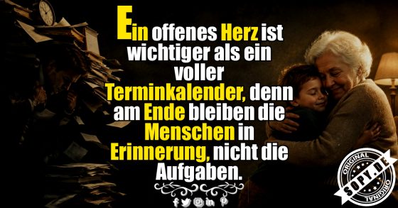 Herz statt Hektik, was am Ende wirklich zählt im Leben