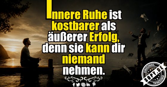 Innere Ruhe bewahren, warum sie mehr wert als Erfolg ist