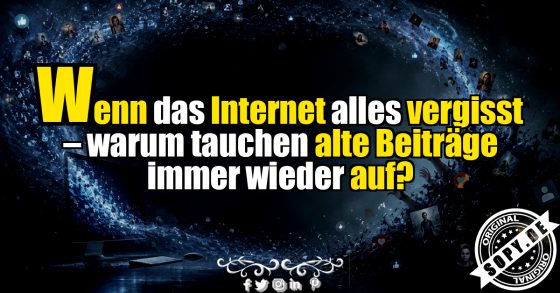 Internet vergisst nie: Alte Beiträge mit Humor entdecken