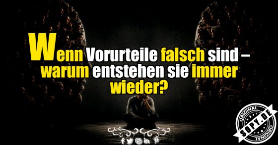 Warum entstehen Vorurteile immer wieder?